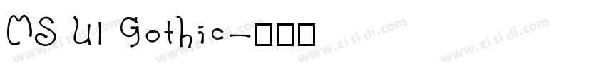 MS UI Gothic字体转换
